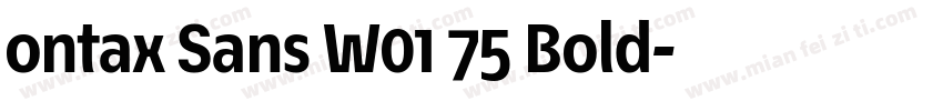 ontax Sans W01 75 Bold字体转换